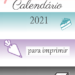Calendário 2021 confeitaria – para imprimir
