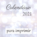 Calendário 2021 boas energias – para imprimir